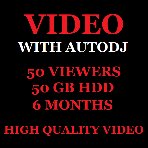 Video Stream Server With Autodj 50 Viewers 50 GB Storage 6 Months