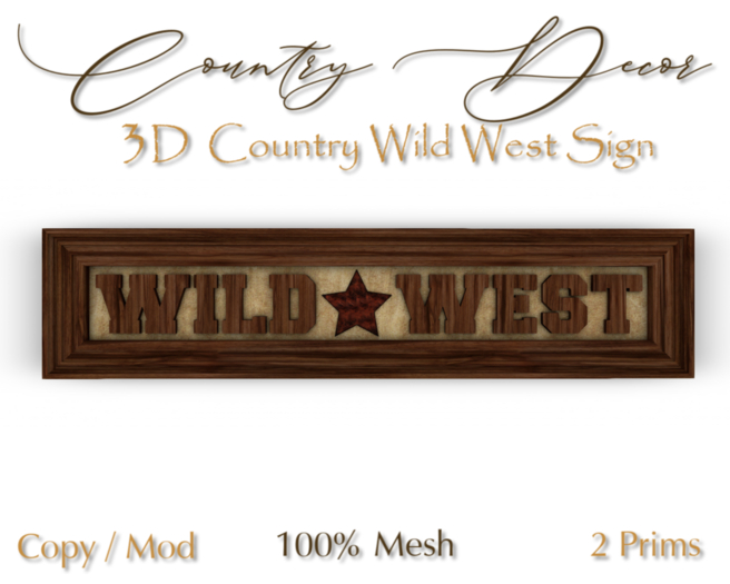 = Country Decor = - 3D Country Wild West Sign