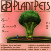 PlantPet Seed [Evil Broccoli *Scary*]