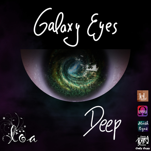 ::Loa:: Galaxy Eyes Collection ~LeL EVO./OMEGA/Mesh/BOM~ [DEEP]