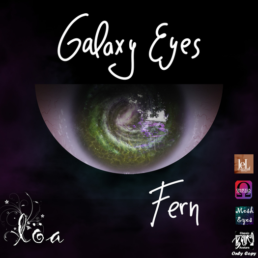 ::Loa:: Galaxy Eyes Collection ~LeL EVO./OMEGA/Mesh/BOM~ [FERN]