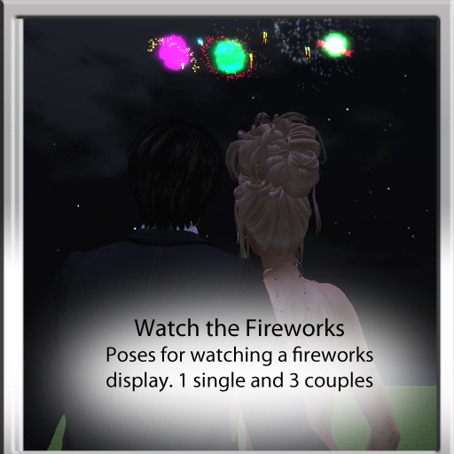 Watch the Fireworks - poses