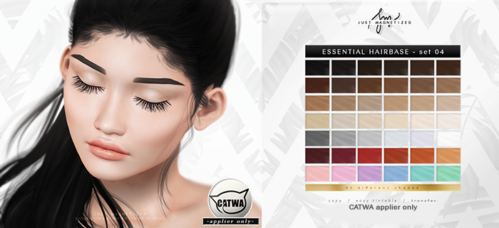 Just Magnetized - Essential Hairbase - set 04 for CATWA