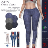 LMC TGA - Leggings VII - Jeggings I -