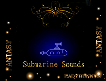 Bunny's Sounds-Submarine Sounds {full perm sound effects