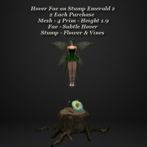 Hover Fae on Stump Emerald 2