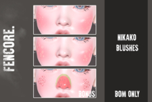 FENCORE. Nikaku Blushes