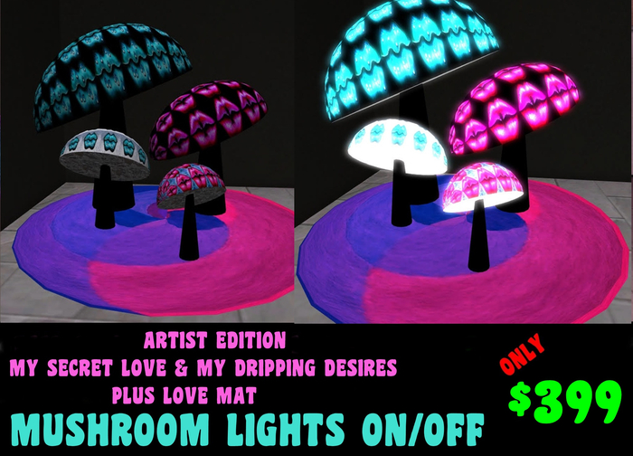 4 MUSHROOM LIGHTS AND MAT-MY SECRET LOVE&MY DRIPPING DESIRES