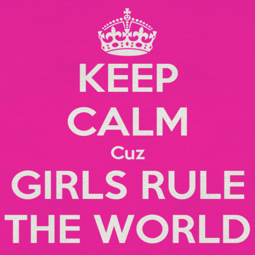 Girls Rule the World