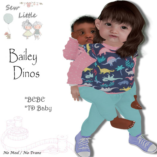 -S- Bailey Dinos TD & BEBE (WEAR ME)