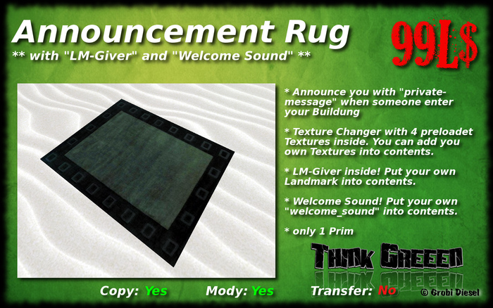 *THINK GREEEN* - Announcement Rug [BOXED]
