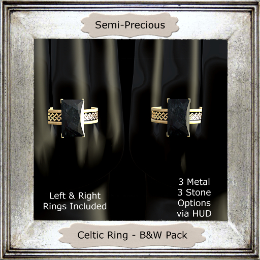 Semi-Precious - Celtic Ring - B&W Pack (ADD ME)