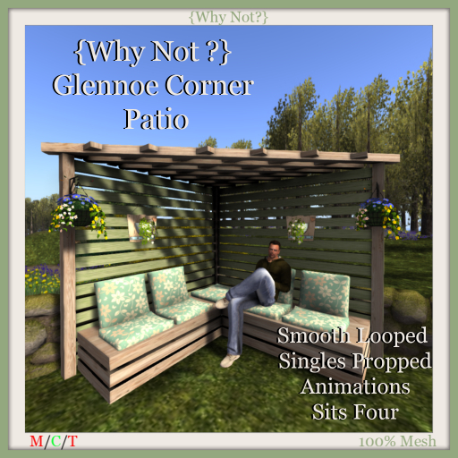 {Why Not ?} Glennoe Corner Patio-Boxed