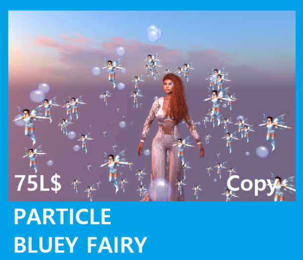 PARTICLE BLUEY FAIRY#