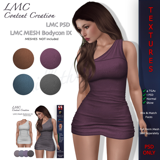 LMC PSD - Bodycon IX -