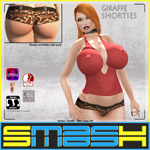 SMASH - Giraffe Shorties (BAG)