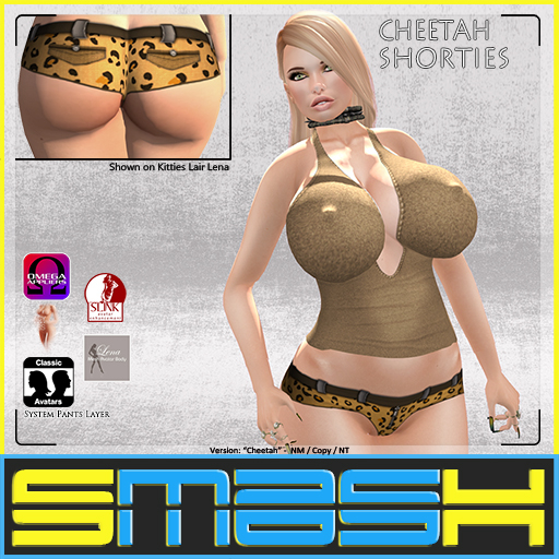 SMASH - Cheetah Shorties