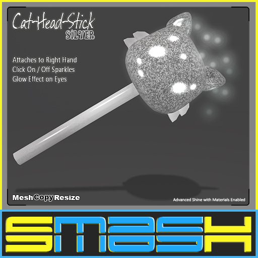 SMASH - Cat-Head-Stick (Silver) BAG