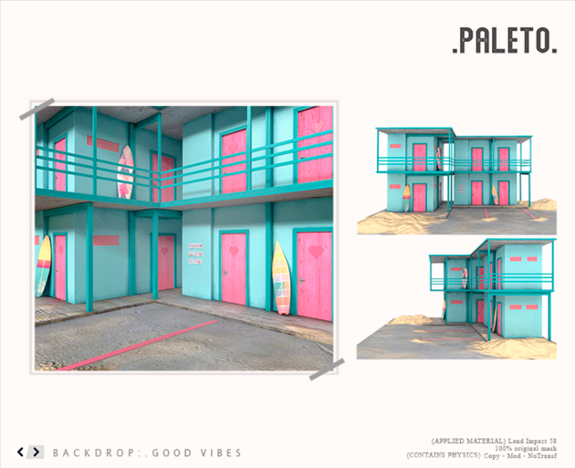 .PALETO. Backdrop:. Good Vibes