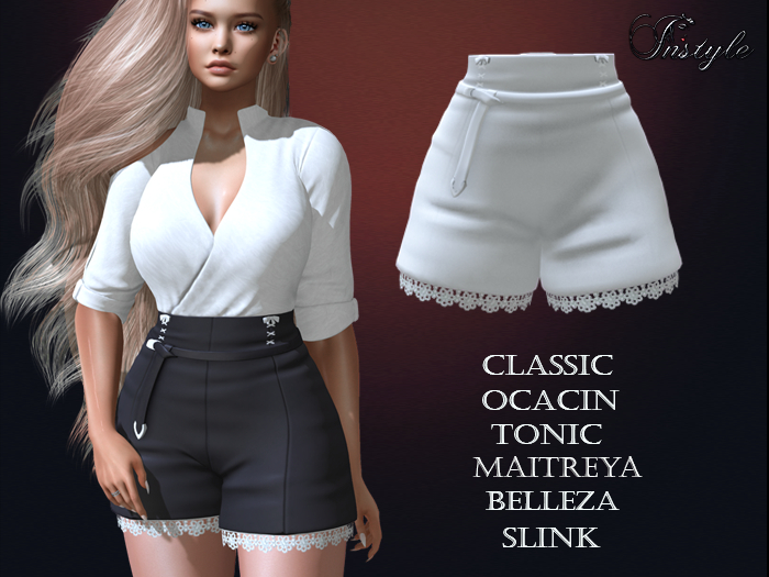 InStyl -Shorts v1 ( Maitreya Slink Belleza Tonic Ocacin Classi)