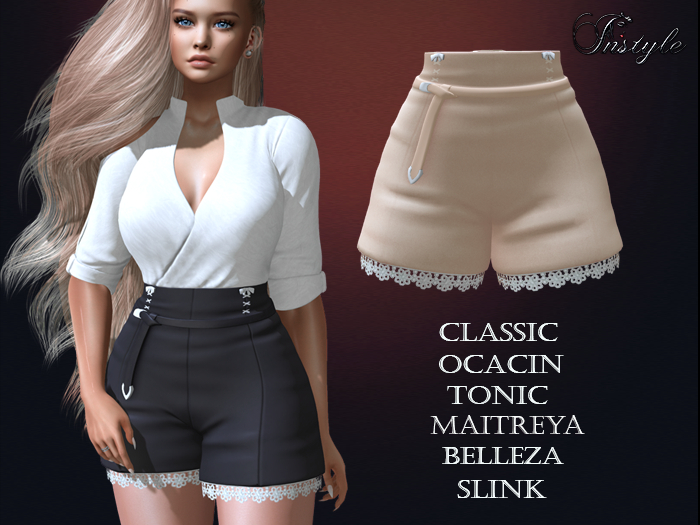 InStyl -Shorts v2 ( Maitreya Slink Belleza Tonic Ocacin Classi)