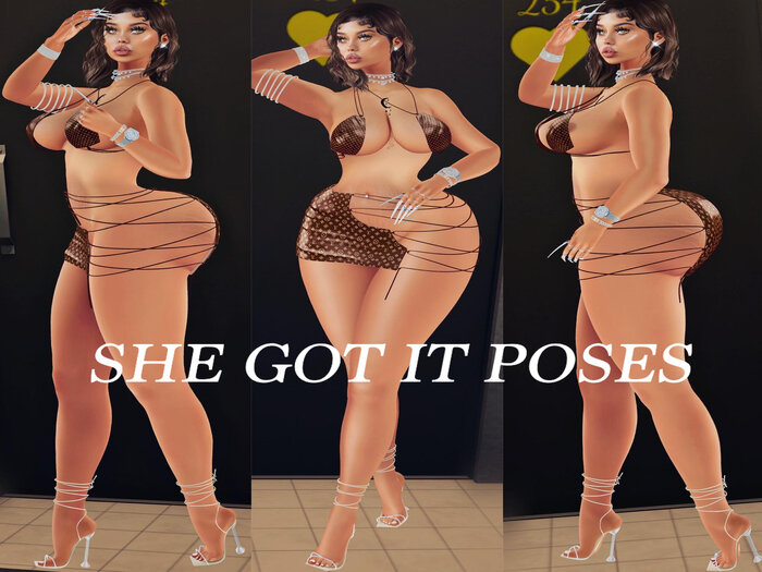 #FF SHE GOT IT POSES