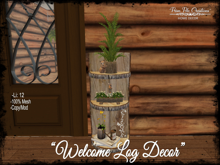~PPC~ Welcome Log Decor  