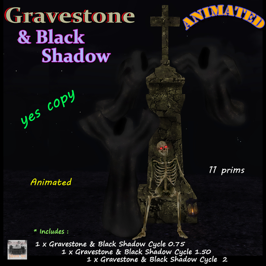 Gravestone & Black Shadow 
