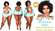 Lyrica Genus Strong Face & Belleza Freya Shape