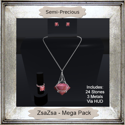 Semi-Precious - ZsaZsa - Mega Pack (ADD ME)