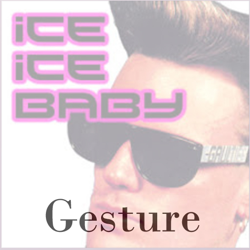 Ice Ice Baby Gesture