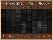 Parkins Textures - Dark Wood Set - 20x Full Perm Seamless 1024 - Furniture, Floor, Wall, Dock, Plank, Box, Halloween