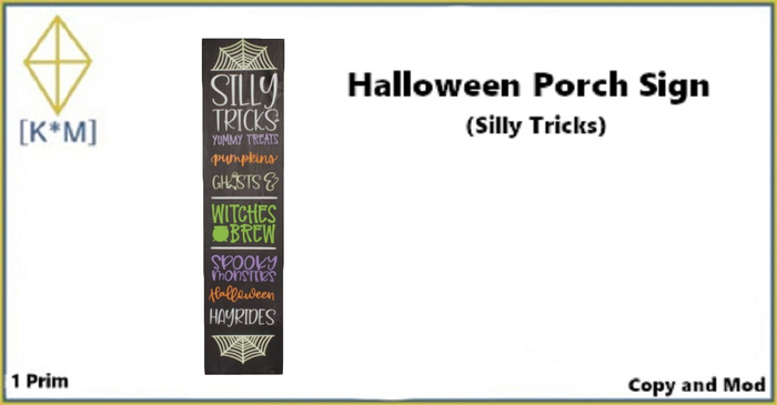 [K*M] Halloween Porch Sign (Silly Tricks)