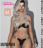 SHAPE - SILVAE - LELUTKA - FLEUR - EVO