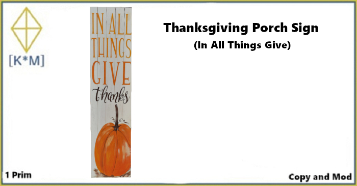 [K*M] Thanksgiveing Porch Sign (In All things give)