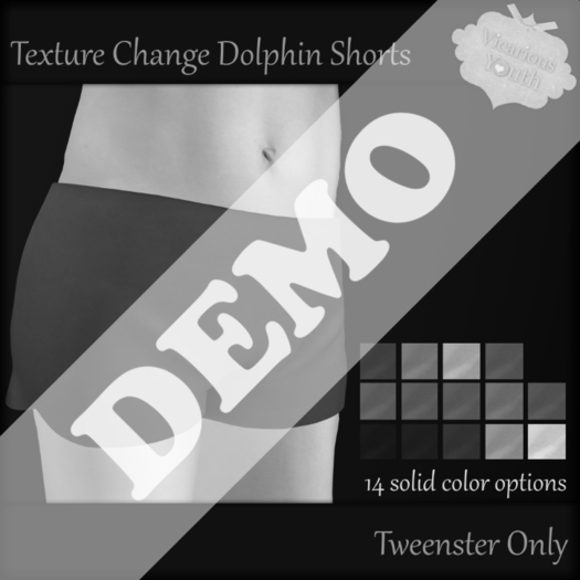 {V*Y} Dolphin Shorts - DEMO