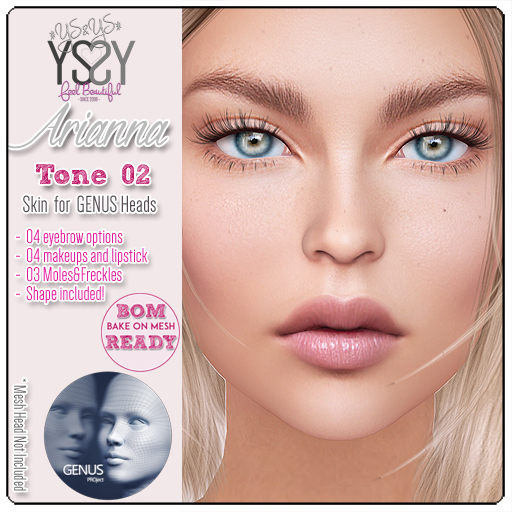 Second Life Marketplace - *YS&YS* Arianna Tone 02 BOM Skins for Genus
