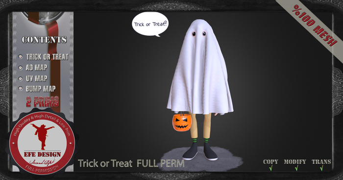 Trick or Treat ? Full Permission Efe Design