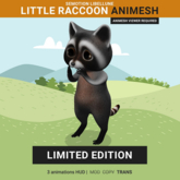 SEmotion Libellune Little Raccoon LIMITED