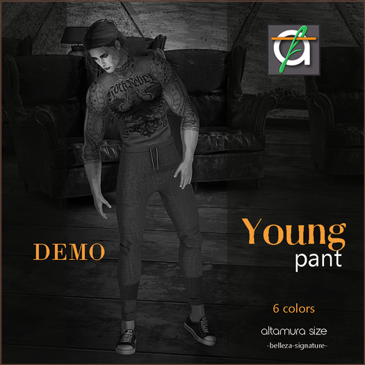 :-AF-:  Young Pant" - DEMO