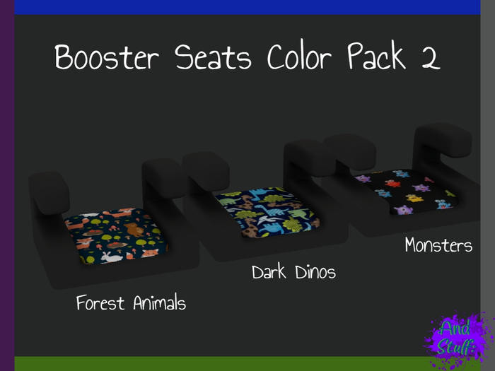 :And Stuff: Booster Seats Color Pack 2
