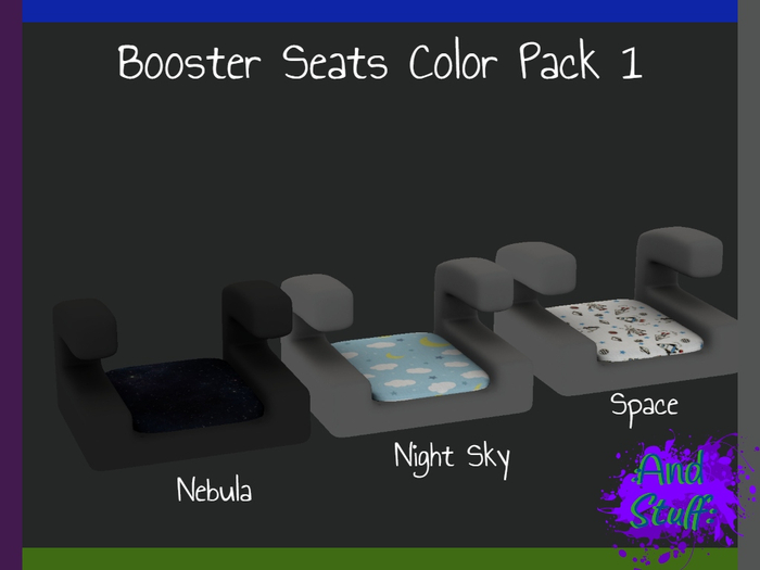 :And Stuff: Booster Seat Color Pack 1