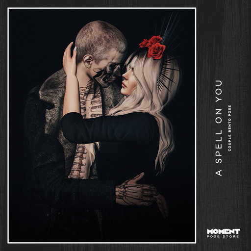 MOMENT Pose Store - A Spell On You