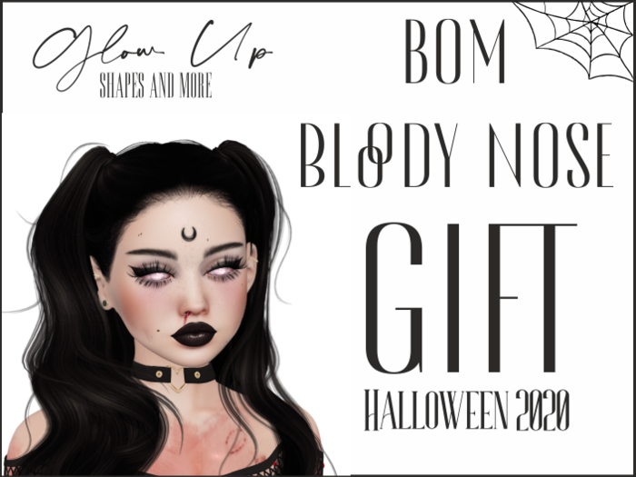 Glow Up: ~Nose Blood GIFT Halloween 2020~