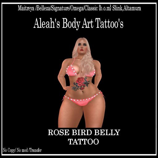 ROSE BIRD BELLY