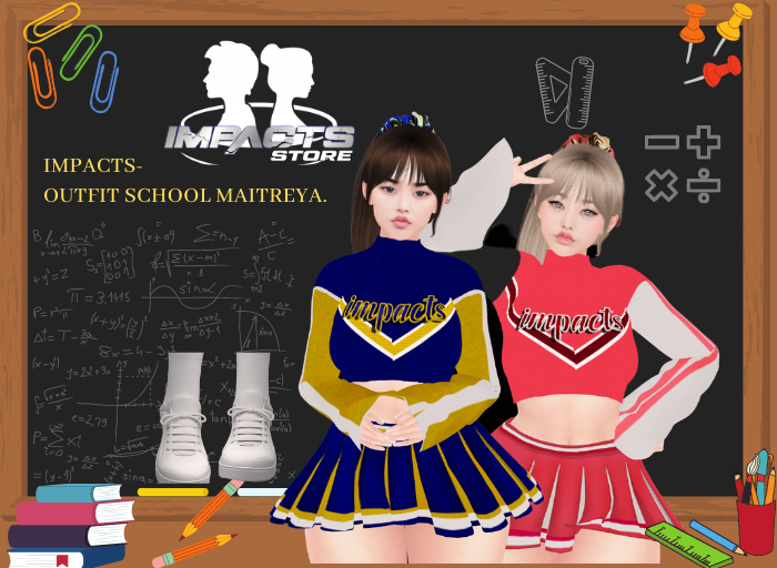 IMPACTS-  OUTFIT SCHOOL MAITREYA