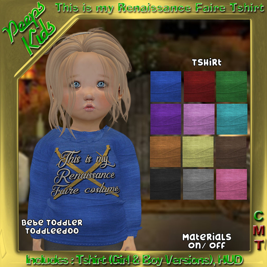 Peeps Kids This is my Renaissance Tshirt