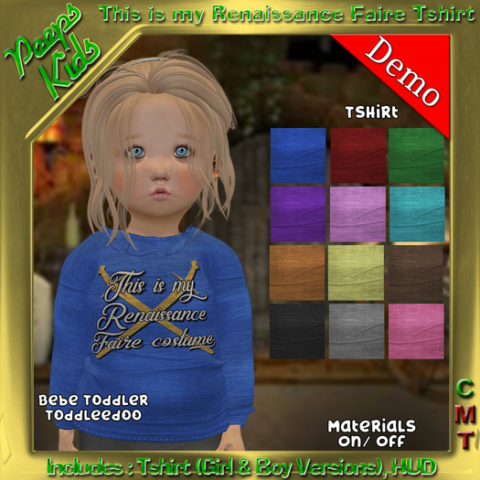 Peeps Kids This is my Renaissance Tshirt DEMO