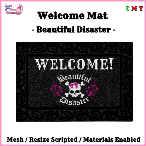 .:{Pink Grenade}:. Welcome Mat - Beautiful Disaster  (add)