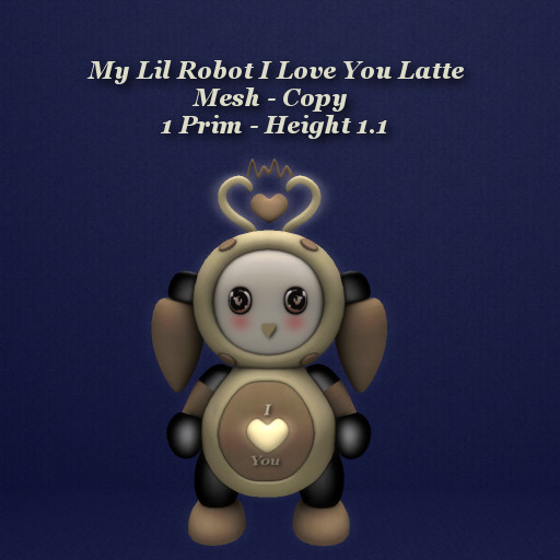 My Lil Robot I Love You Latte